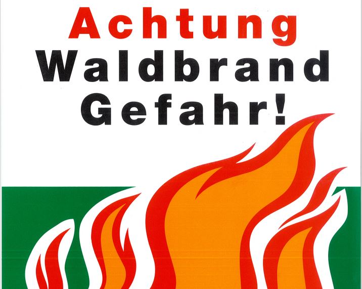 Waldbrandgefahr ! 